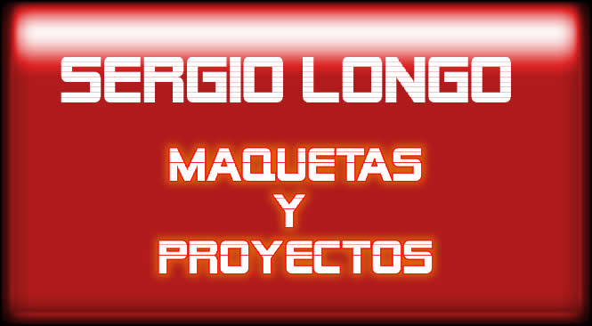 SERGIO LONGO MAQUETAS Y PROYECTOS